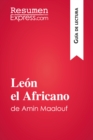 Image for Leon el Africano de Amin Maalouf (Guia de lectura): Resumen y analisis completo.