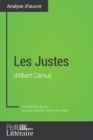 Image for Les Justes d&#39;Albert Camus (Analyse approfondie): Approfondissez votre lecture des textes classiques et modernes avec Profil-Litteraire.fr.