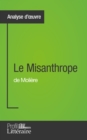 Image for Le Misanthrope de Moliere (Analyse approfondie): Approfondissez votre lecture des romans classiques et modernes avec Profil-Litteraire.fr