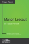 Image for Manon Lescaut de l&#39;abbe Prevost (Analyse approfondie): Approfondissez votre lecture des romans classiques et modernes avec Profil-Litteraire.fr