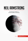 Image for Neil Armstrong: The Success of Apollo 11 and the First Man on the Moon.