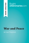 Image for War and Peace by Leon Tolstoi (Reading Guide): Complete Summary and Book Analysis.