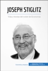Image for Joseph Stiglitz: Celebre economista ganador del Premio Nobel.