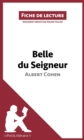 Image for Belle du Seigneur d&#39;Albert Cohen (Fiche de lecture): Resume complet et analyse detaillee de l&#39;oeuvre