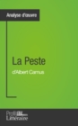 Image for La Peste d&#39;Albert Camus (Analyse approfondie): Approfondissez votre lecture des romans classiques et modernes avec Profil-Litteraire.fr