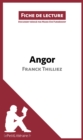 Image for Angor de Franck Thilliez (Fiche de lecture): Resume complet et analyse detaillee de l&#39;oeuvre