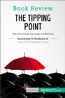 Image for Book Review: The Tipping Point by Malcolm Gladwell