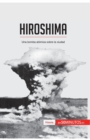 Image for Hiroshima : Una bomba at?mica sobre la ciudad