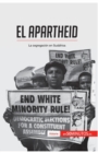 Image for El apartheid : La segregaci?n en Sud?frica