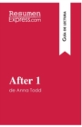 Image for After 1 de Anna Todd (Gu?a de lectura) : Resumen y an?lisis completo