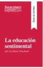 Image for La educaci?n sentimental de Gustave Flaubert (Gu?a de lectura)