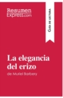 Image for La elegancia del erizo de Muriel Barbery (Gu?a de lectura) : Resumen y an?lsis completo