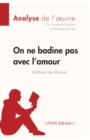 Image for On ne badine pas avec l&#39;amour d&#39;Alfred de Musset (Analyse de l&#39;oeuvre)