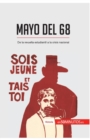 Image for Mayo del 68 : De la revuelta estudiantil a la crisis nacional