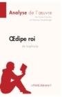 Image for OEdipe roi de Sophocle (Analyse de l&#39;oeuvre) : Analyse compl?te et r?sum? d?taill? de l&#39;oeuvre