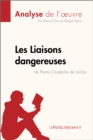 Image for Les Liaisons Dangereuses De Pierre Choderlos De Laclos (Analyse De L&#39;oeuvre)