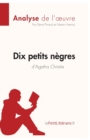 Image for Dix petits n?gres d&#39;Agatha Christie (Analyse de l&#39;oeuvre)