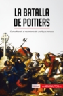 Image for La batalla de Poitiers