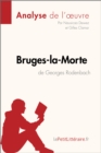 Image for Bruges-La-Morte De Georges Rodenbach (Analyse De L&#39;oeuvre)