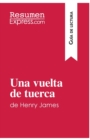 Image for Una vuelta de tuerca de Henry James (Gu?a de lectura)
