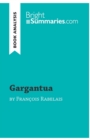 Image for Gargantua by Francois Rabelais (Book Analysis) : Detailed Summary, Analysis and Reading Guide