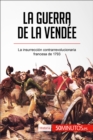 Image for La guerra de la Vendee 