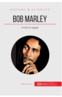 Image for Bob Marley : L&#39;ic?ne du reggae