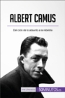 Image for Albert Camus: Del ciclo de lo absurdo a la rebeldia