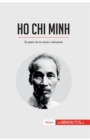 Image for Ho Chi Minh : El padre de la naci?n vietnamita