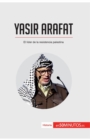 Image for Yasir Arafat : El l?der de la resistencia palestina