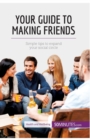 Image for Your Guide to Making Friends