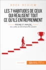 Image for Book Review : Les 7 Habitudes De Ceux Qui Realisent Tout Ce Qu&#39;ils Entreprennent: Resume Et Analyse Du Livre De Stephen R. Covey