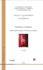 Image for Esoterisme et initiation (2e edition): Etudes d&#39;epistemologie et d&#39;histoire des religions