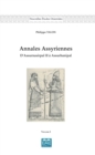 Image for Annales Assyriennes (Volume I): D&#39;Assurnasirpal II a Assurbanipal