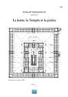 Image for La tente, le Temple et le palais (Edition de luxe)