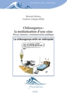 Image for Chikungunya : La mediatisation d&#39;une crise: Presse, humour, communication publique
