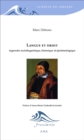 Image for Langue Et Droit - Approche Sociolinguistique, Historique Et Epistemologique: Essai Sur Les Sciences Sociales Et Le Langage