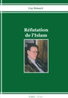 Image for Refutation De L&#39;islam: Essai Religieux