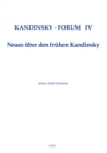 Image for Kandinsky Forum IV: Neues uber den fruhen Kandinsky