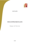 Image for Freud Promenade: Images De Narcisse