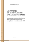 Image for Les Avatars Du Christianisme En Bandes Dessinees: Essai
