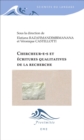 Image for Chercheur(e)s Et Ecritures Qualitatives De La Recherche