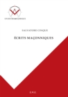 Image for Ecrits Maconniques: Essai Sur Les Sciences Occultes