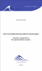 Image for Cultures francaise et slovaque: Analyses comparatives de representations sociales