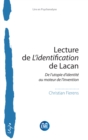 Image for Lecture de L&#39;identification de Lacan: De l&#39;utopie d&#39;identite au moteur de l&#39;invention