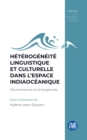 Image for Heterogeneite linguistique et culturelle dans l&#39;espace indiaoceanique : Permanences et emergences: Permanences et emergences