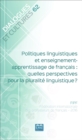 Image for Politiques linguistiques et enseignement-apprentissage de francais : quelles perspectives pour la pluralite linguistique ?