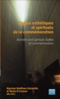 Image for Enjeux esthetiques et spirituels de la commemoration: Aesthetic and Spiritual Stakes of Commemoration
