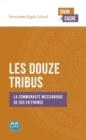 Image for Les Douze Tribus: La communaute messianique de Sus en France