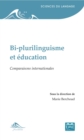 Image for Bi-plurilinguisme et education: Comparaisons internationales